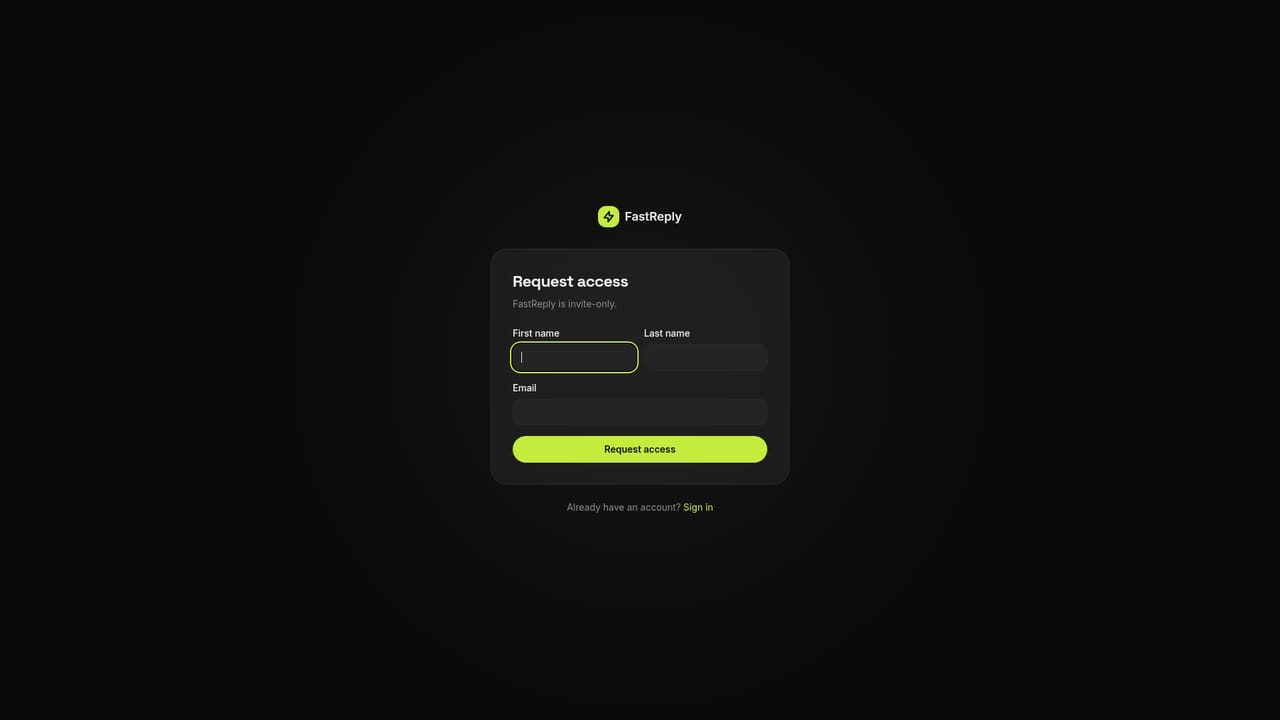 FastReply — Request early access