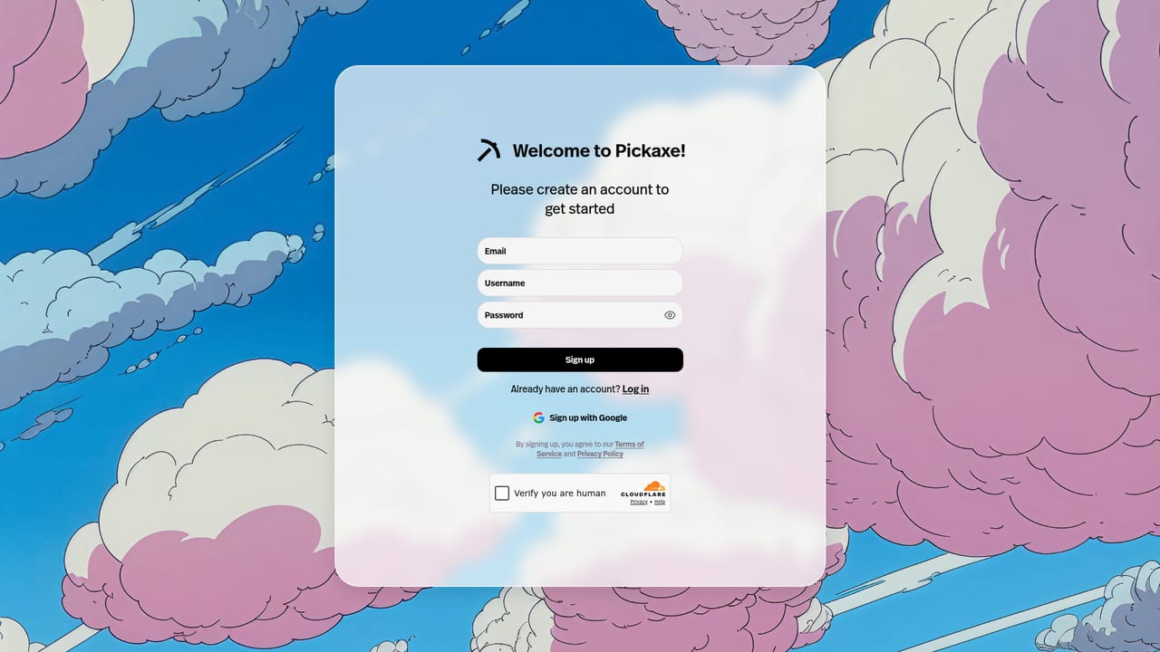 Pickaxe — Create an account and open the builder