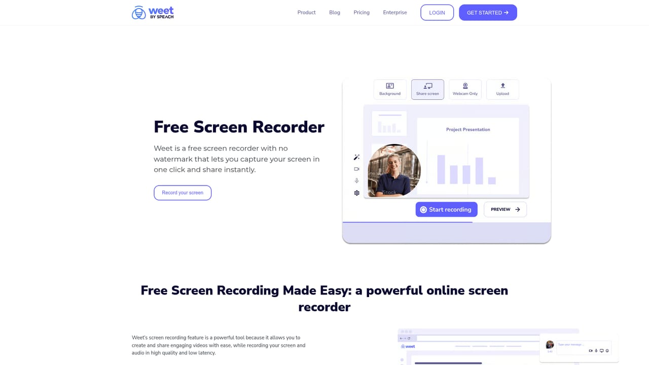 Weet — Or record your screen and webcam